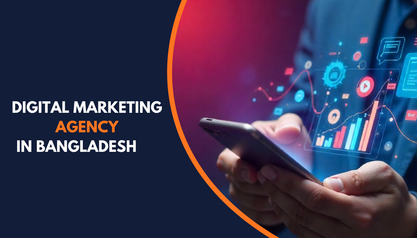Digital Marketing Agency in Bangladesh | Dhaka